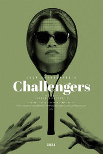 Challengers (2024) ★★★★; ❛You don&#039;t know what tennis is.❜❛ What is it?❜❛ It&#039;s a relationship.❜
