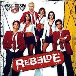 Rebelde.