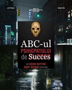 ᵉⁿᵘˢᵗⁱᵏ wɛŋʈ⁴ ᝰ.ᐟ ˓ ABC-ul Psihopatului de Succes ˒ ᵇʸḲẹṿịṇ Dutton.