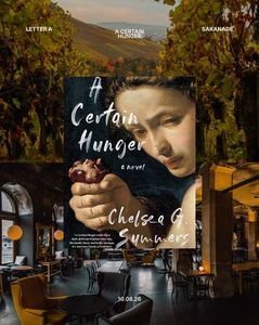 ᔆᵃᵏᵃⁿᵃᵈᵉ wɛŋʈ⁴ ᝰ.ᐟ ˓ A Certain Hunger ˒ ᵇʸC̣ḥẹḷṣẹạ G. Summers.
