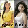 Radhika sau Barkha?
