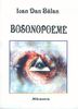 Ioan Dan Balan - Bosonopoeme