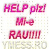 help%20plz%20mi-e%20rau%20ma%20simt%20nasol%20copy%20copy