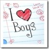 I love boys!