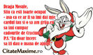 Draga-Mosule-Stiu-ca-esti-foarte-ocupat-asa-ca-ce-ar-fi-sa-imi-dai-mie-cardul-tau-si-o-sa-am-grija-e