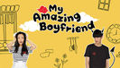 88) My Amazing Boyfriend