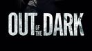 14sept2016 ”Out of the Dark (2014)” ★☆☆☆☆