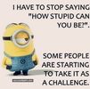 50-Hilariously-Funny-Minion-Quotes-With-Attitude-5360-51