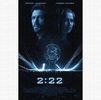 ❝2:22 (2017)❞