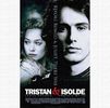❝Tristan and Isolde (2006)❞