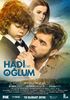 Hadi Be Oglum - Haide fiule (2018)