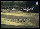 Vacanta Tragica