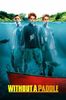Without A Paddle