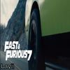 Fast and Furious 7  - Movie watched