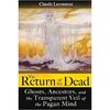 Penn gifted Charlie Claude Lecouteuxʾs The Return of the Dead; maybe it