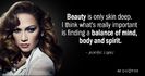 Quotation-Jennifer-Lopez-Beauty-is-only-skin-deep-I-think-what-s-really-17-87-69