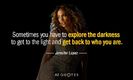 Quotation-Jennifer-Lopez-Sometimes-you-have-to-explore-the-darkness-to-get-to-117-81-32
