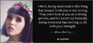 quote-i-think-being-emotional-is-this-thing-that-people-think-you-re-not-strong-they-don-t-melanie-m