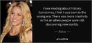 quote-i-love-reading-about-history-sometimes-i-feel-i-was-born-in-the-wrong-era-there-was-shakira-88