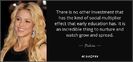 quote-there-is-no-other-investment-that-has-the-kind-of-social-multiplier-effect-that-early-shakira-
