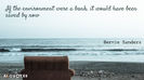 Quotation-Bernie-Sanders-If-the-environment-were-a-bank-it-would-have-been-124-72-74