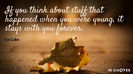 Quotation-Ice-Cube-If-you-think-about-stuff-that-happened-when-you-were-119-63-15