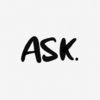 Ask.
