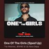 • Emptiness got “One of the Girls - SPED UP” by The Weeknd. +