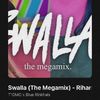 • xBarbieLandx3 got “Swalla (The MegaMix). +