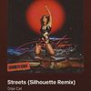 • crawlingback2me got “Streets (Silhouette Remix)” by Doja Cat. +