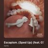 • WildFeelings got “Escapism (sped up)” by Raye. +