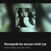 • HappyPill got “Renegade (sped up)” by Aaryan Shah. +