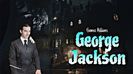 ☠︎George Jackson falls on the stairs and then a tall man figure aproached him and