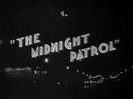 The Midnight Patrol