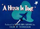 A Hitch In Time