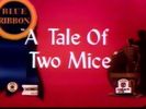 A Tale Of Two Mice