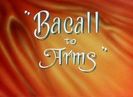 Bacall To Arms