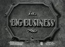 Big Business