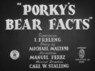 Porky Bear Facts
