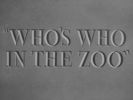Whos Who In The Zoo