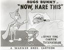Now Hare This