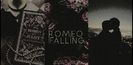 ˓❛Romeo Falling❜˒ [5✭] ᵇʸقJ̣ẹṣṣẹḤ♥Ṛẹịg̣ṇ.