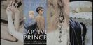 ˓❛Captive Prince❜˒　[4✭]　ᵇʸقC̣.̣Ṣ.̣♥P̣ạc̣ạṭ.