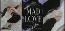 ˓❛Mad Love❜˒　　[2.4✭]　　ᵇʸقẠp̣ṛịḷ♥J̣ạḍẹ.