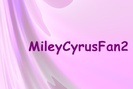 MileyCyrusFan2