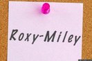Roxy-Miley(roz):mileycyrusroxydemi
