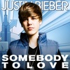 =^.^= Somebody to Love =^.^=
