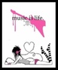 music is life