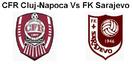 CFR Cluj vs FK Sarajevo