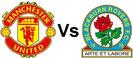 Manchester United vs Blackburn Rovers